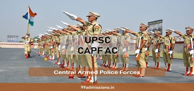UPSC CAPF AC 2021 Apply Online Dates OUT Age Limit Vacancies upsc-capf-ac-2021-apply-online-dates-out-age-limit-vacancies