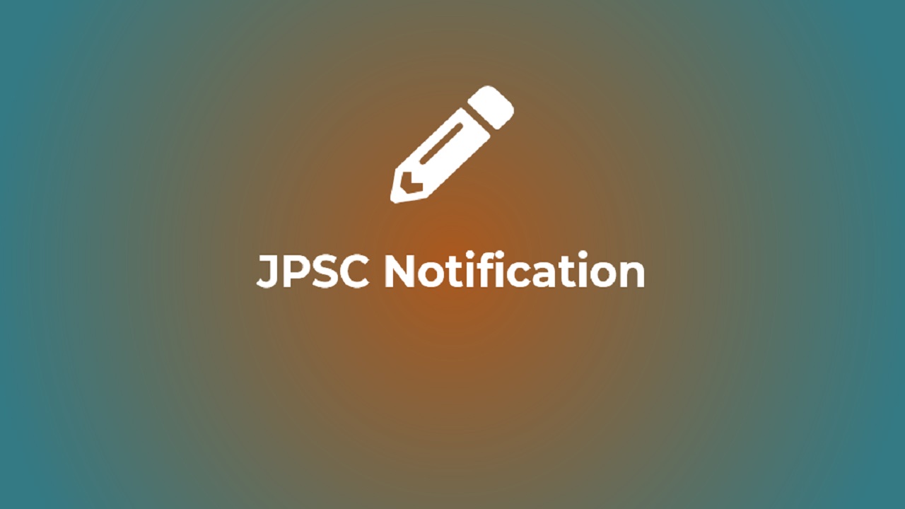 JPSC 2023 Exam Date, Notification