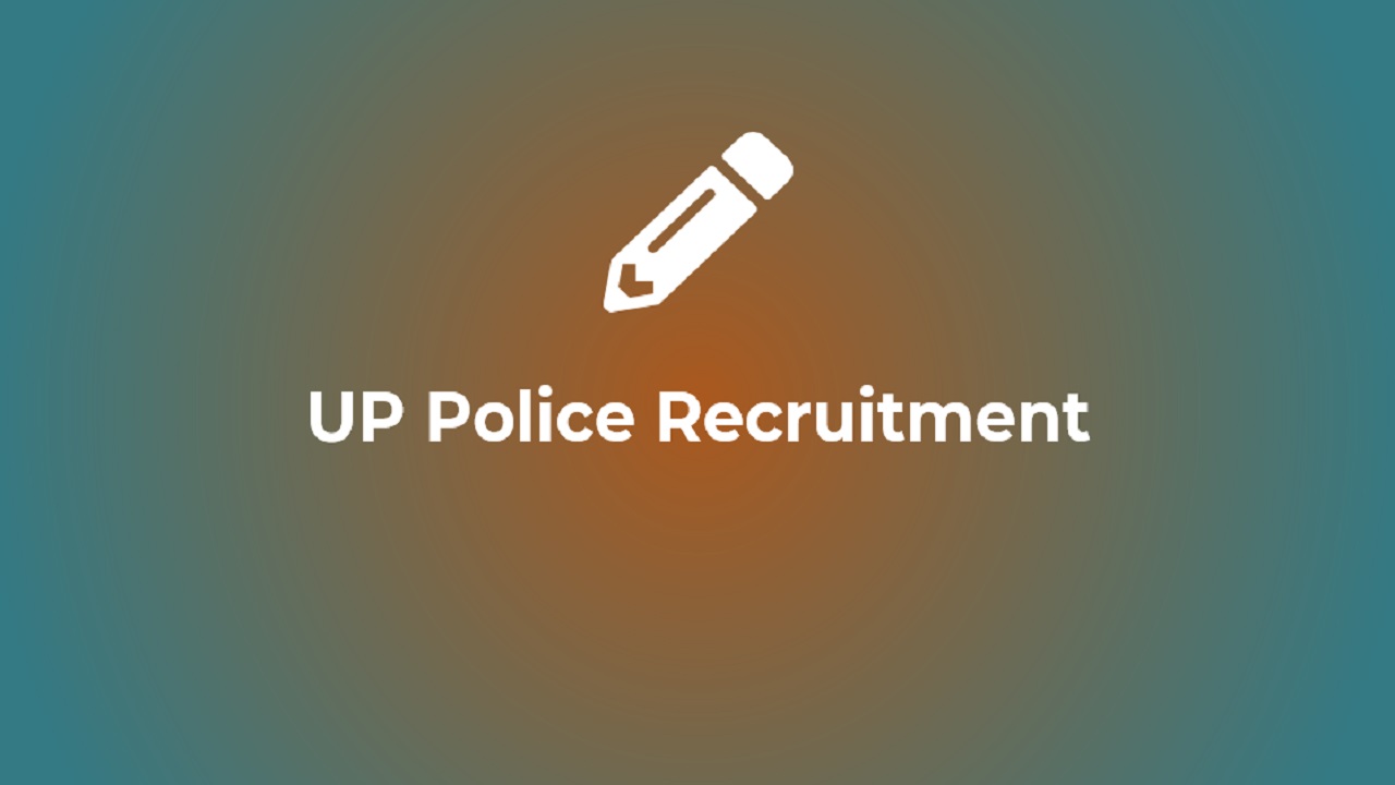 UP Police 2023 Recruitment
