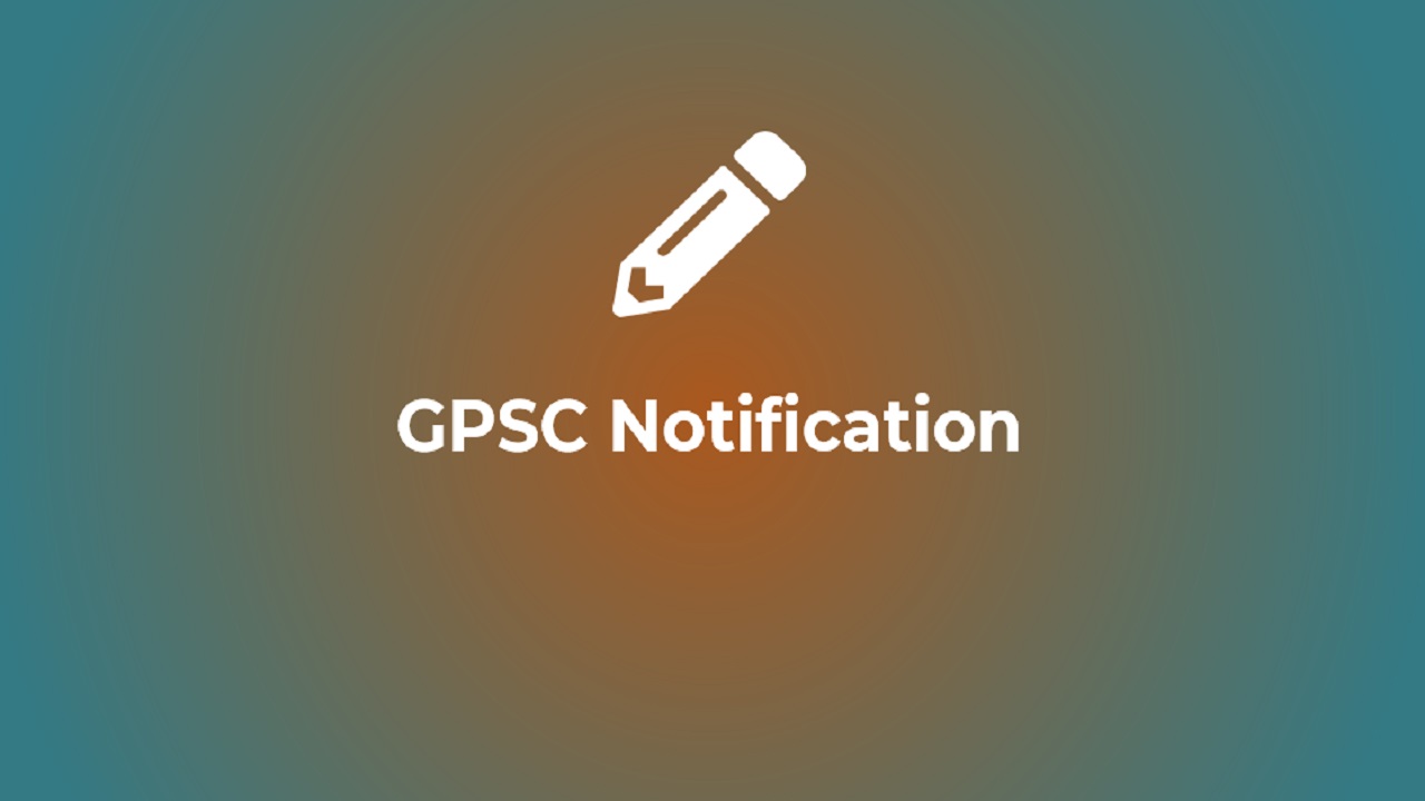 GPSC 2023 Notification