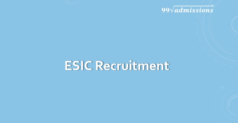 ESIC Recruitment 2022