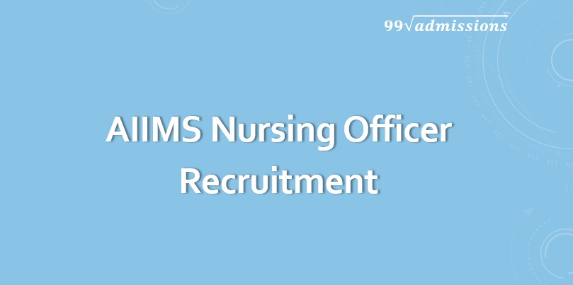 AIIMS Nursing Officer Recruitment