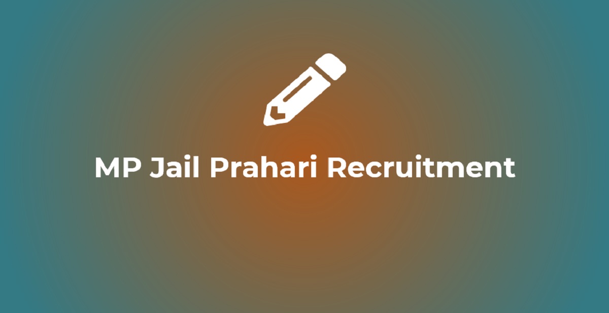 MP Jail Prahari Recruitment