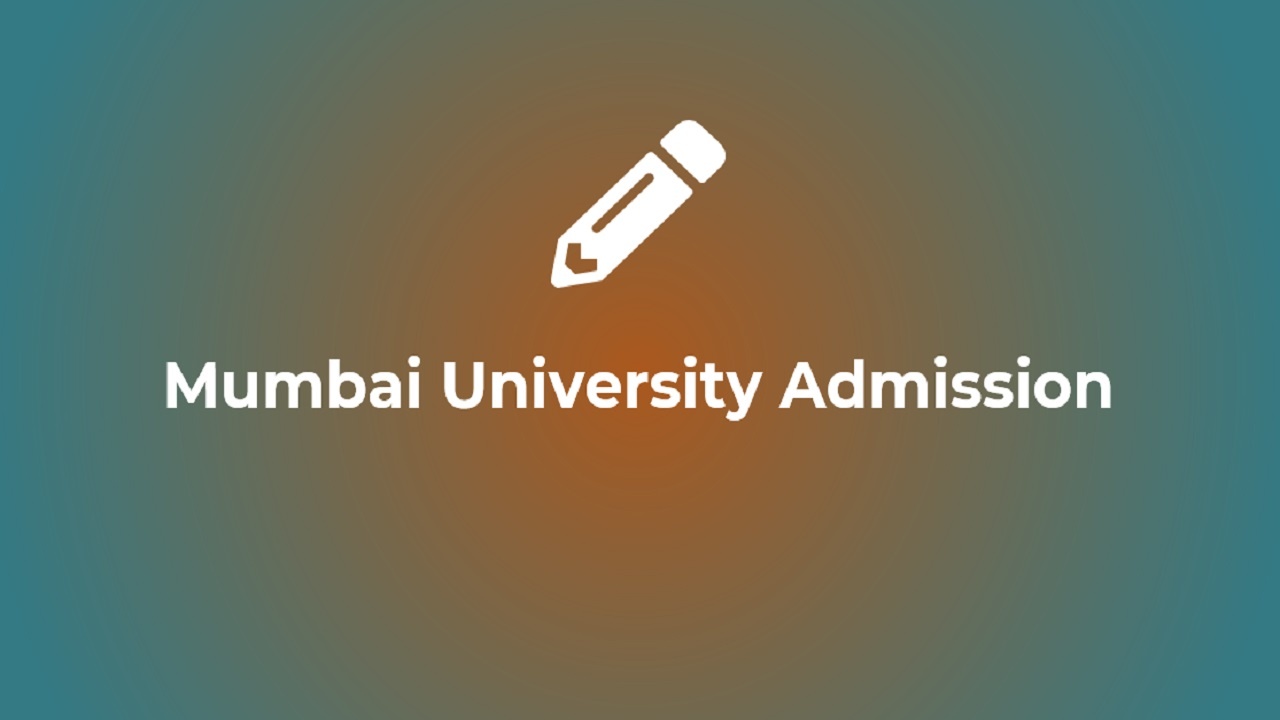 Mumbai University Admission 2022
