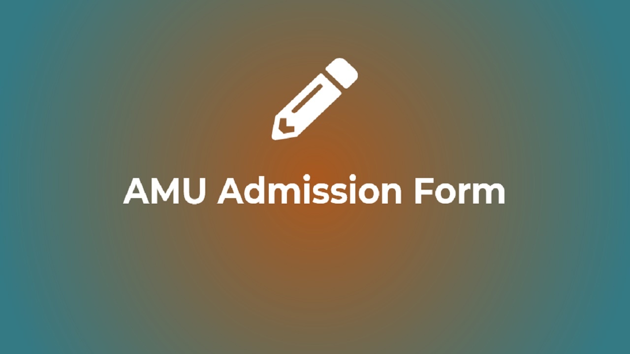 AMU Admission 2023