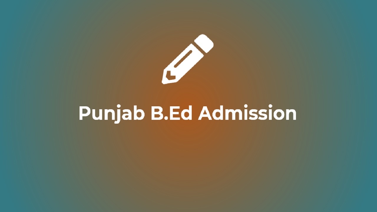 Punjab B.Ed 2023