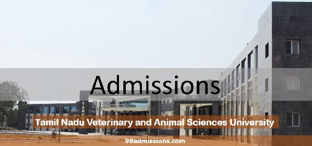 TANUVAS Admission 2023-24: Tamil Nadu Veterinary & Animal