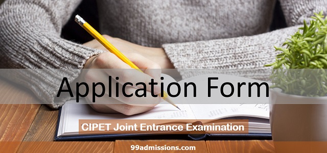CIPET JEE Application Form