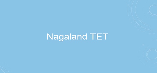 Nagaland TET