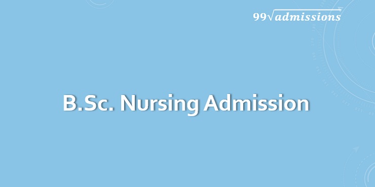 B.Sc Nursing Admission