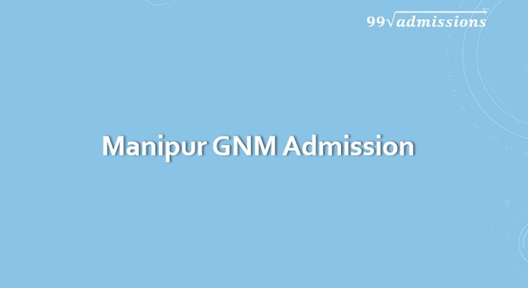 Manipur GNM Admission