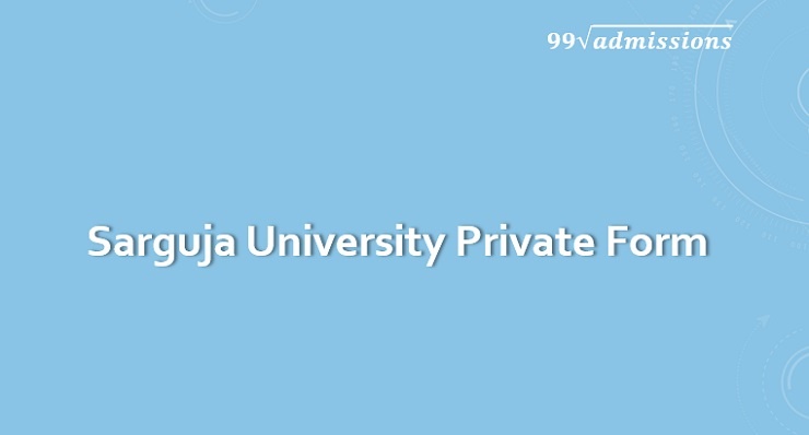 Sarguja University Private Form