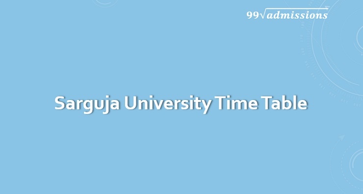 Sarguja University Time Table