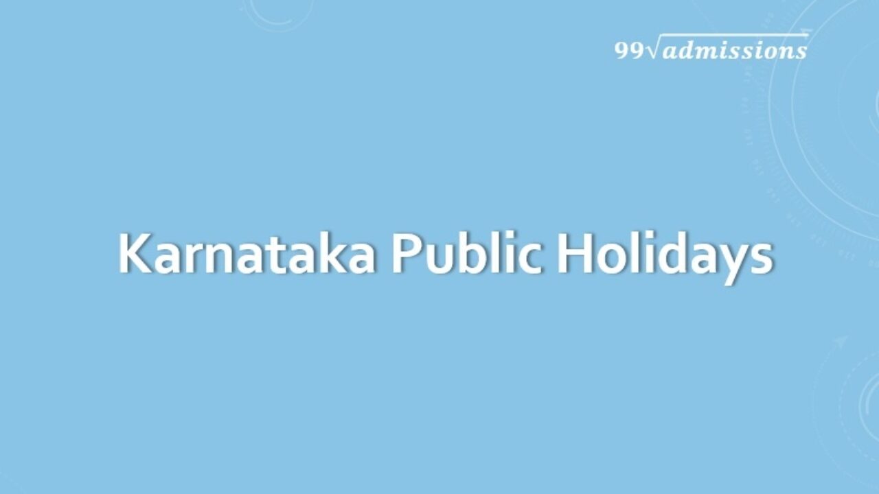 Karnataka Public Holidays 22 List Of Karnataka Government Holidays Karnataka Public Holidays 22 List Of Karnataka Government Holidays