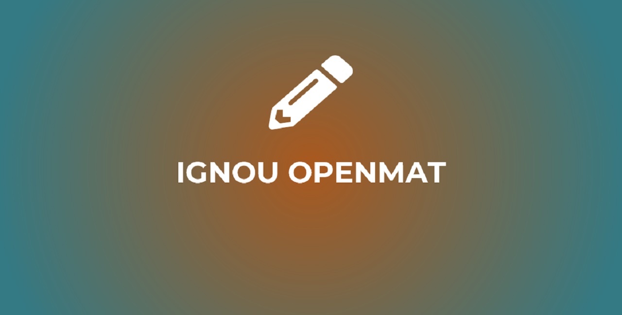 IGNOU OPENMAT 2024 Application Form