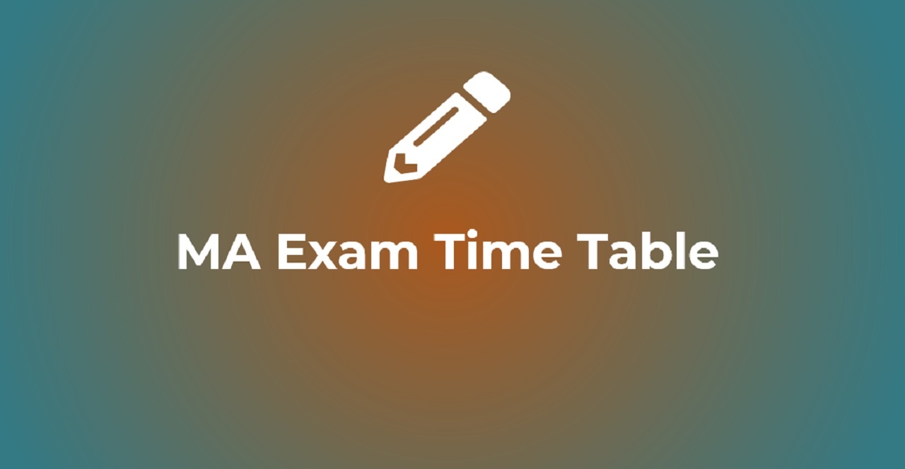 Ma Hoisting License Exam Schedule 2022 Ma Time Table 2022: (First/Final) 1St & 2Nd Exam Schedule, Date Sheet