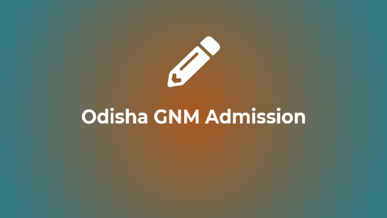 Odisha GNM 2024