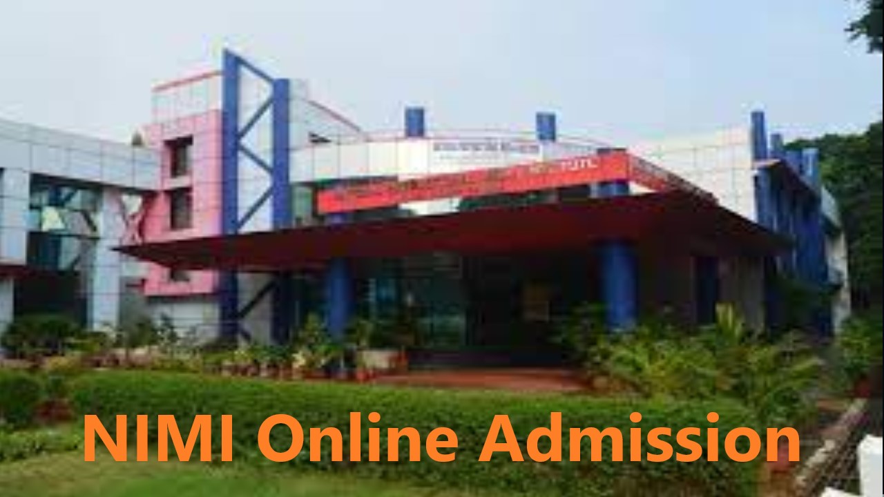NIMI Online Admission 2024