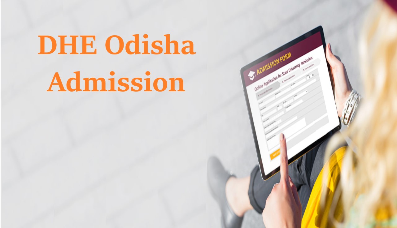 DHE Odisha Admission 2024